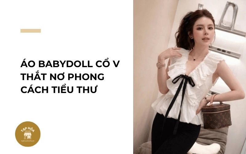 Áo babydoll cổ V thắt nơ phong cách tiểu thư