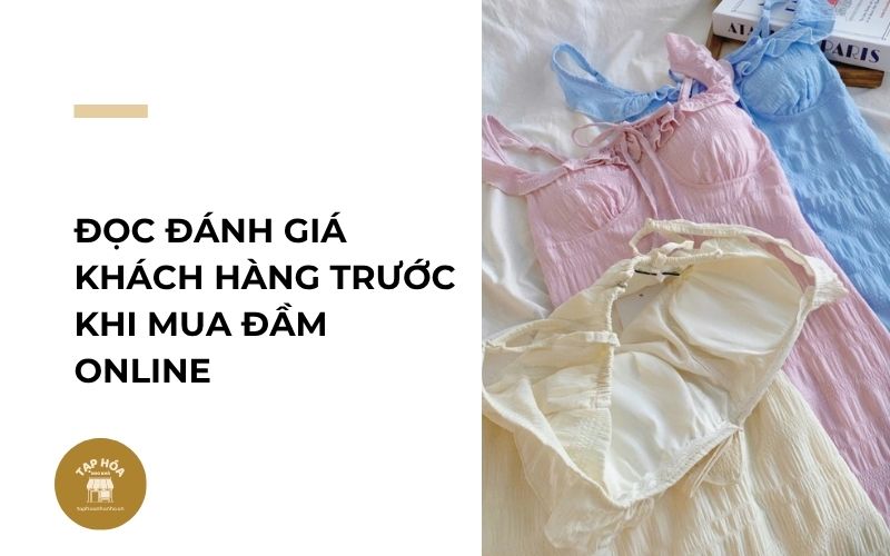 Đọc đánh giá khách hàng trước khi mua đầm online