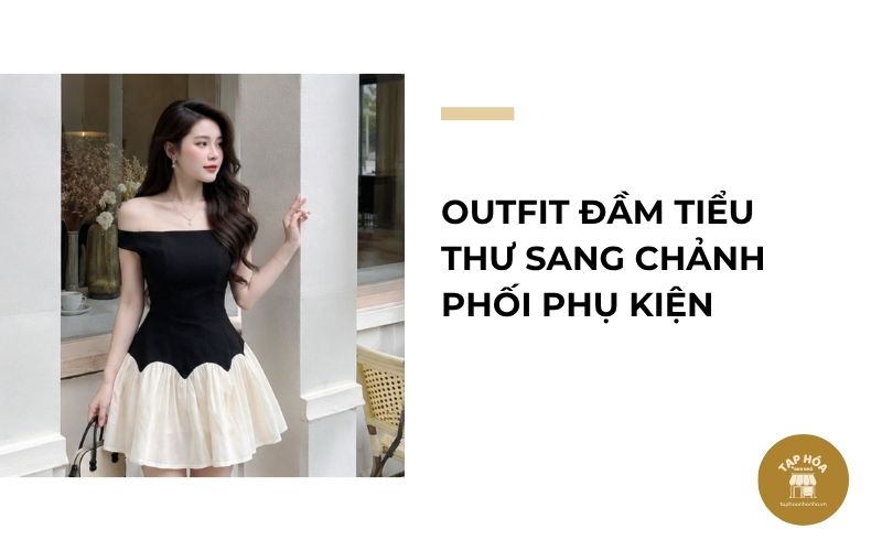 Outfit đầm tiểu thư sang chảnh phối phụ kiện