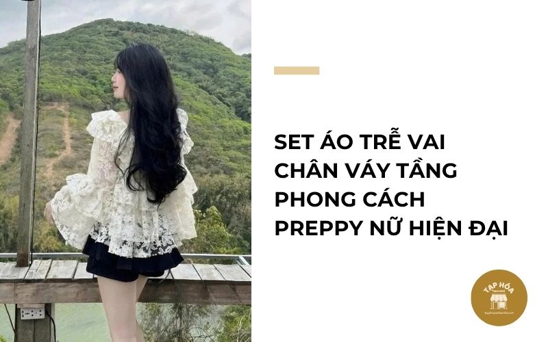 Set áo trễ vai chân váy tầng phong cách preppy nữ hiện đại