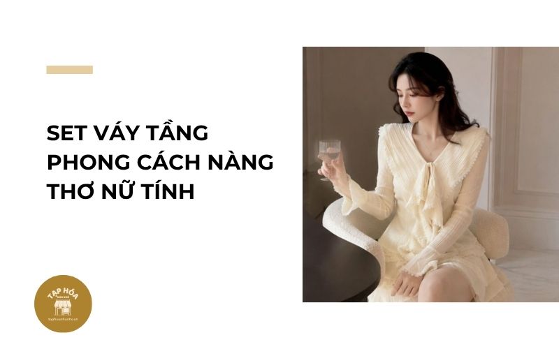 Set váy tầng phong cách nàng thơ nữ tính