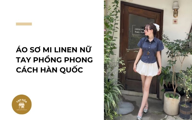Áo sơ mi linen nữ tay phồng phong cách Hàn Quốc
