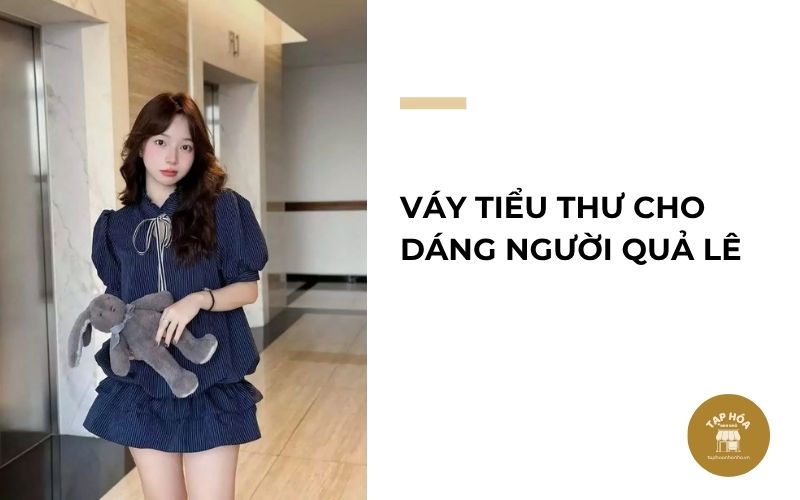 Váy tiểu thư cho dáng người quả lê