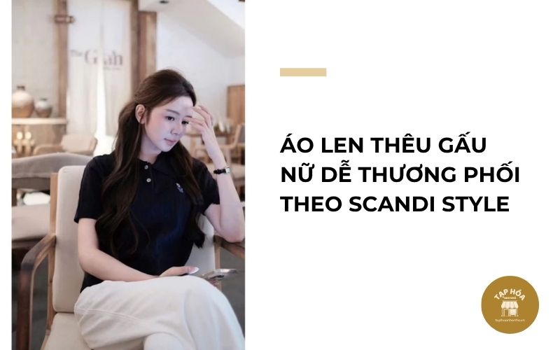 Áo len thêu gấu nữ dễ thương phối theo Scandi Style