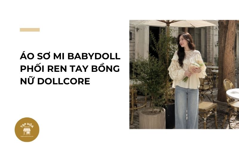 Áo sơ mi babydoll phối ren tay bồng nữ Dollcore