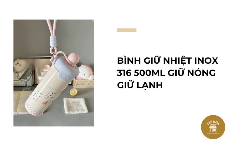 Bình giữ nhiệt inox 316 500ml giữ nóng giữ lạnh