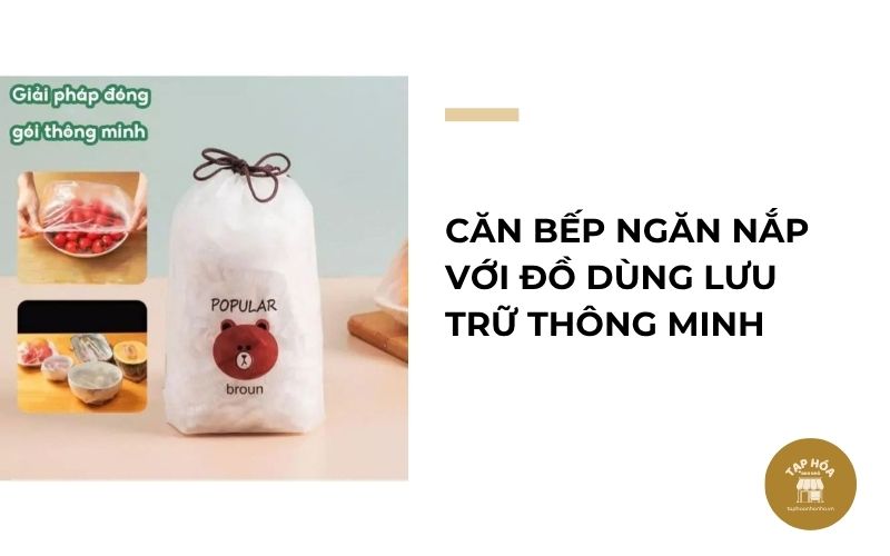 Căn bếp ngăn nắp với đồ dùng lưu trữ thông minh