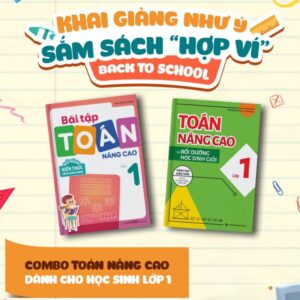 Combo sách Toán nâng cao lớp 1 gồm 2 cuốn bồi dưỡng và bài tập