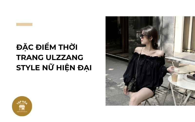 Đặc điểm thời trang Ulzzang Style nữ hiện đại