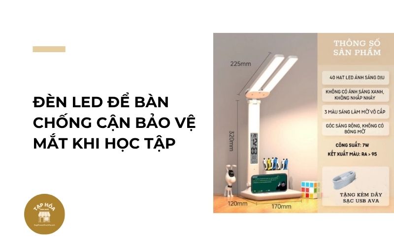 Đèn LED để bàn chống cận bảo vệ mắt khi học tập