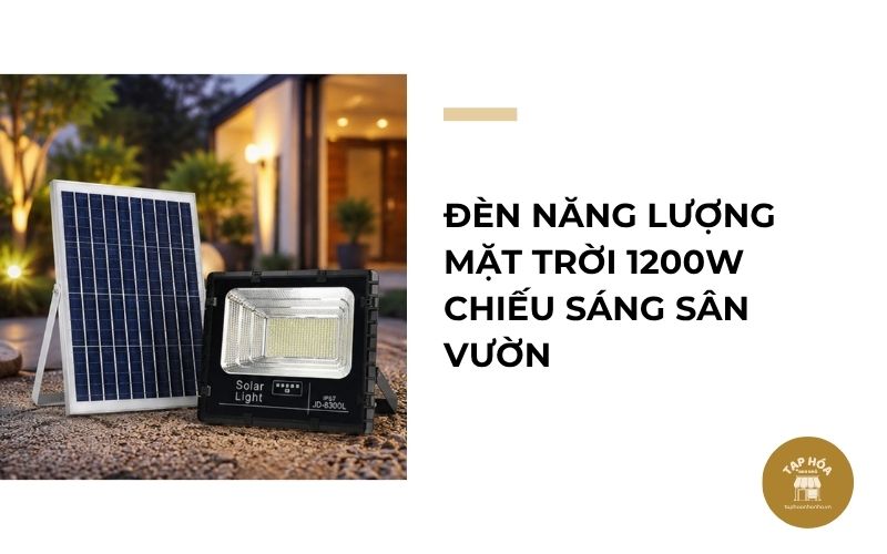 Đèn năng lượng mặt trời 1200W chiếu sáng sân vườn