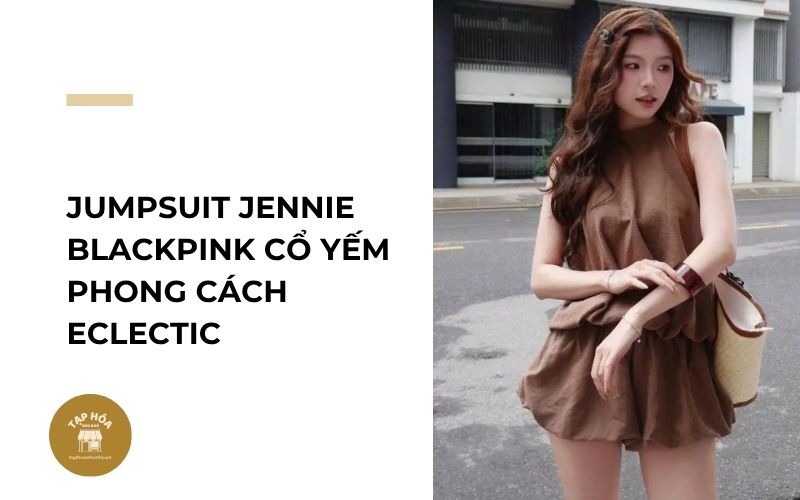 Jumpsuit Jennie BlackPink cổ yếm phong cách Eclectic