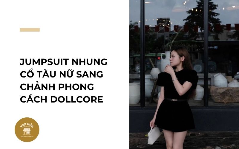 Jumpsuit nhung cổ tàu nữ sang chảnh phong cách Dollcore