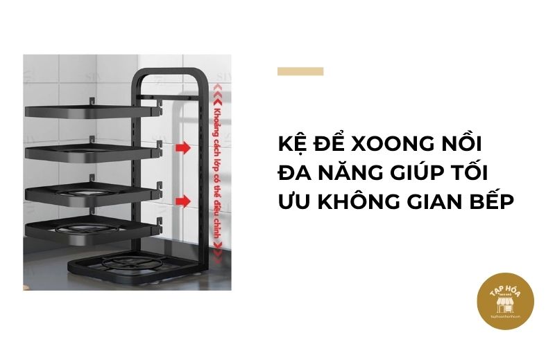 Kệ để xoong nồi đa năng giúp tối ưu không gian bếp