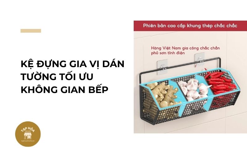 Kệ đựng gia vị dán tường tối ưu không gian bếp