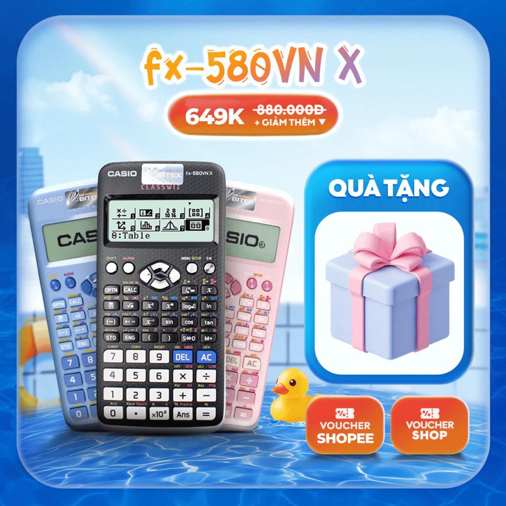 Máy tính Casio FX-580VN X chính hãng 521 chức năng cho học sinh phòng thi