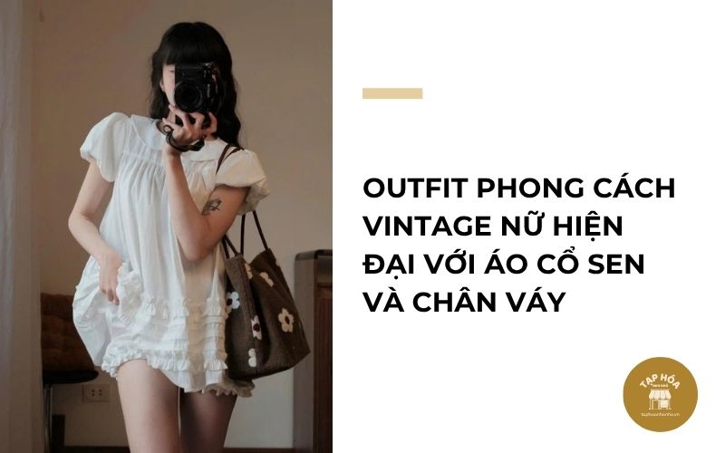 Outfit phong cách vintage nữ hiện đại với áo cổ sen và chân váy