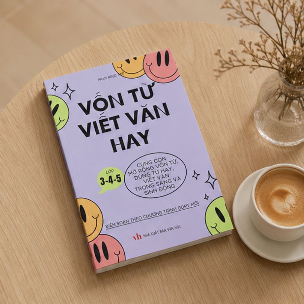 Sách Vốn từ viết văn hay cùng con mở rộng vốn từ lớp 3-4-5 (In thường) - Ảnh 2