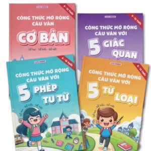 Sách bộ 4 cuốn Công thức mở rộng câu văn in màu cho học sinh tiểu học