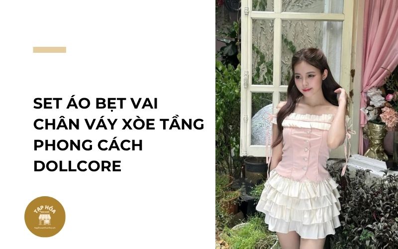 Set áo bẹt vai chân váy xòe tầng phong cách Dollcore