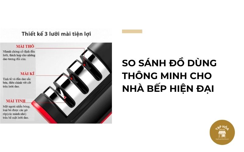 So sánh đồ dùng thông minh cho nhà bếp hiện đại