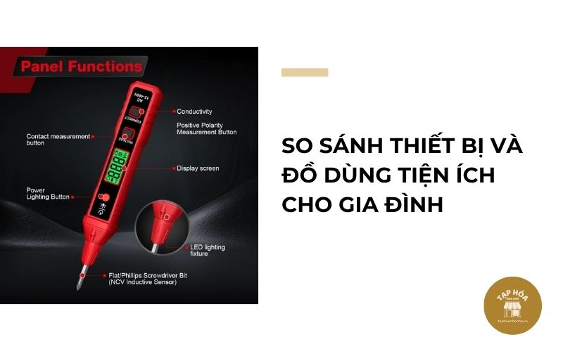 So sánh thiết bị và đồ dùng tiện ích cho gia đình