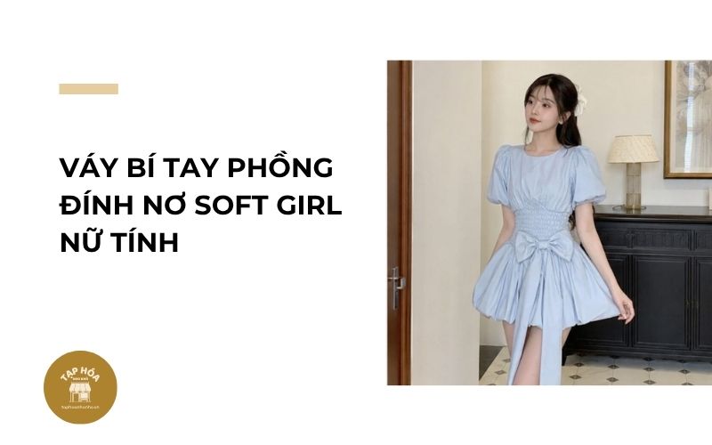 Váy bí tay phồng đính nơ Soft Girl nữ tính