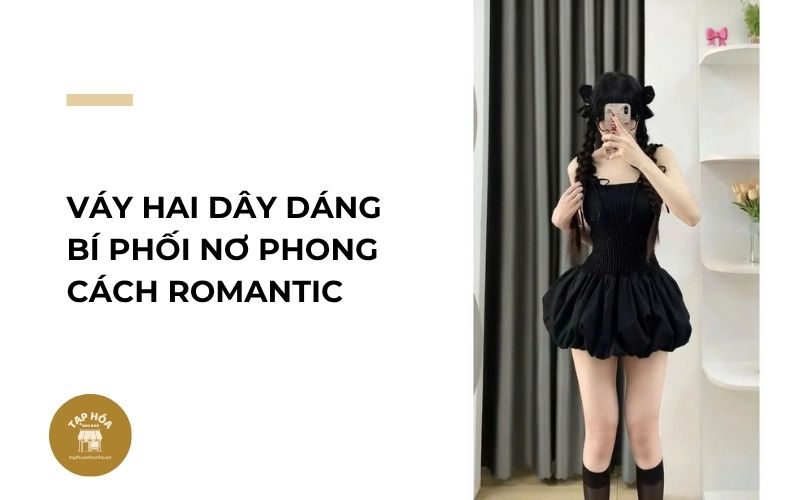 Váy hai dây dáng bí phối nơ phong cách Romantic