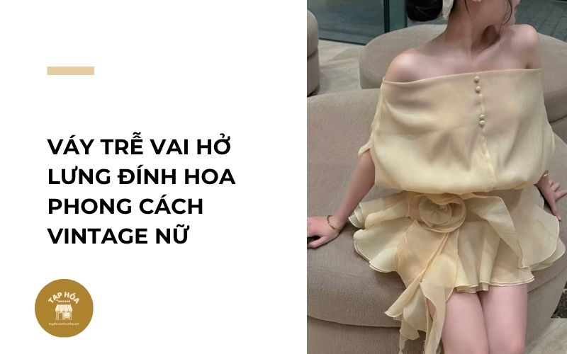 Váy trễ vai hở lưng đính hoa phong cách vintage nữ
