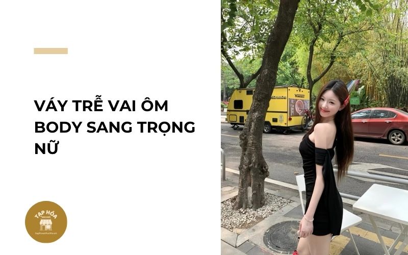 Váy trễ vai ôm body sang trọng nữ