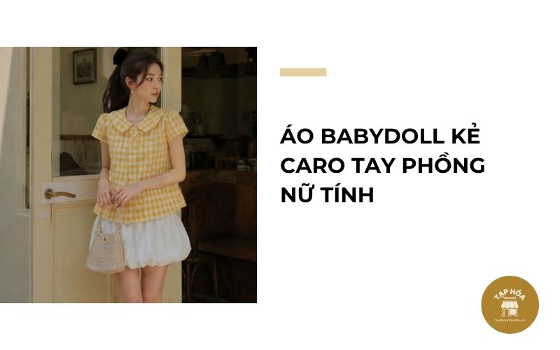 Áo babydoll kẻ caro tay phồng nữ tính