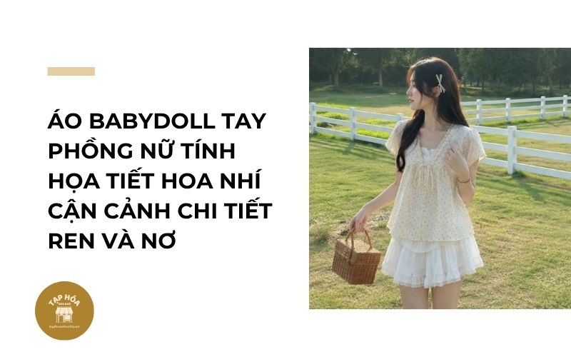 Áo babydoll tay phồng nữ tính họa tiết hoa nhí cận cảnh chi tiết ren và nơ