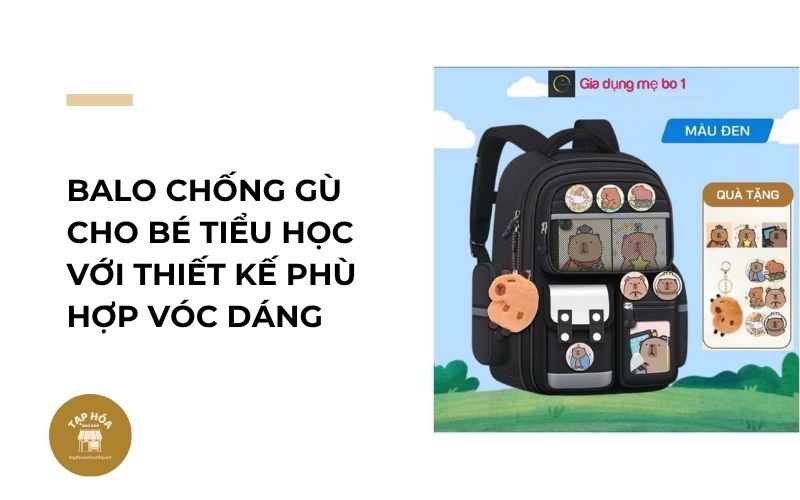 Balo chống gù cho bé tiểu học với thiết kế phù hợp vóc dáng