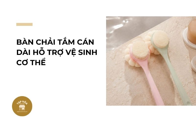 Bàn chải tắm cán dài hỗ trợ vệ sinh cơ thể