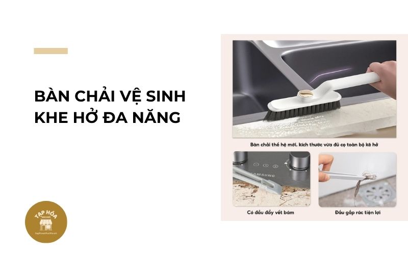 Bàn chải vệ sinh khe hở đa năng