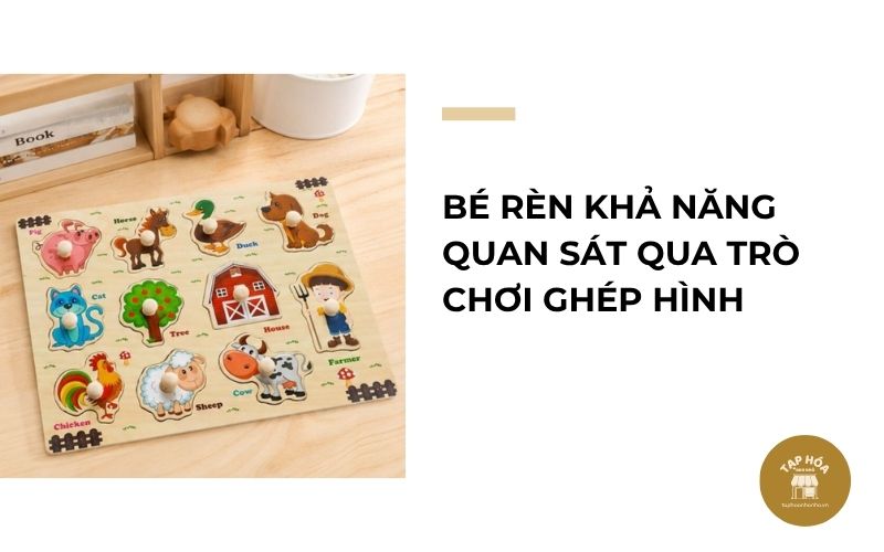 Bé rèn khả năng quan sát qua trò chơi ghép hình