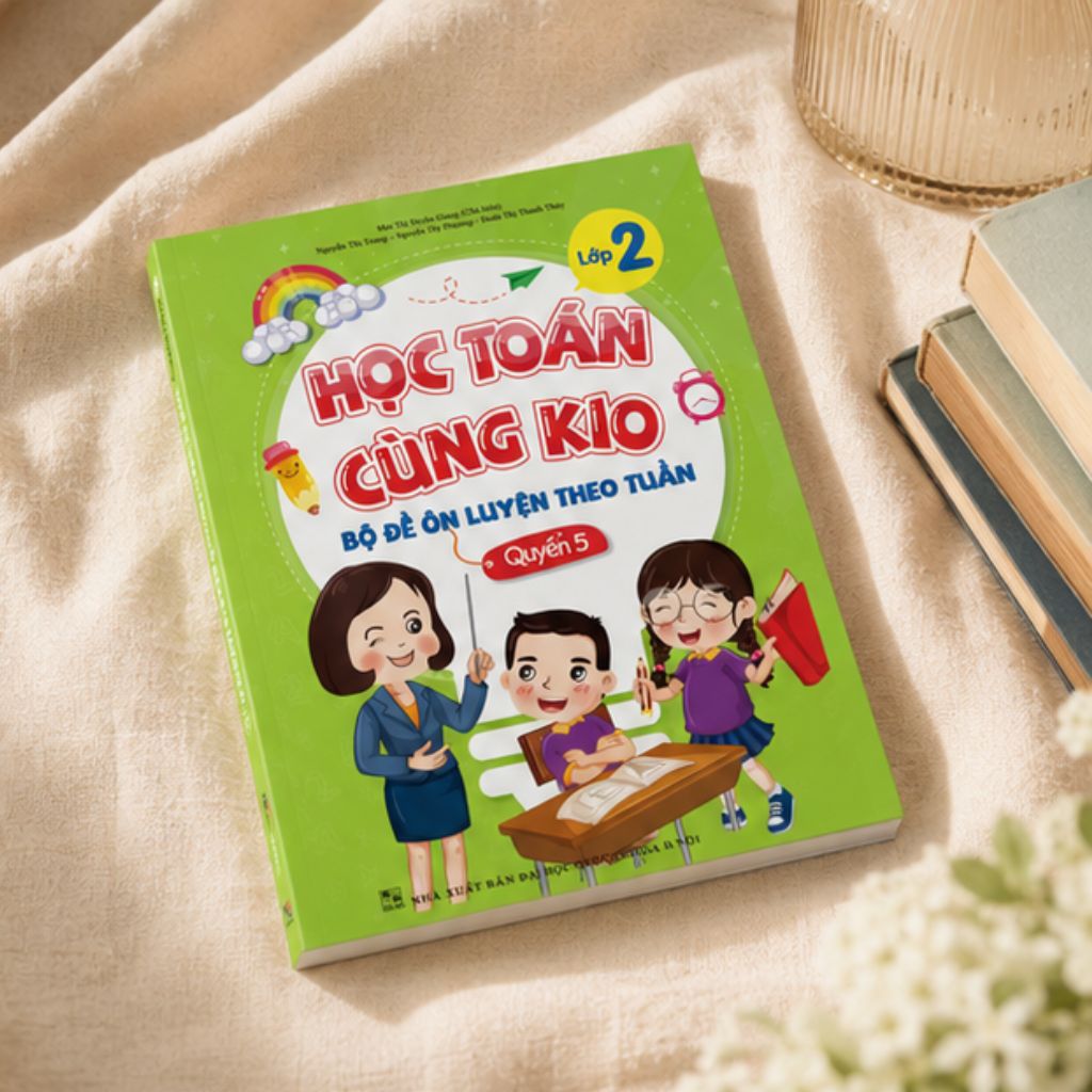 Bộ đề ôn luyện theo tuần lớp 2 – Ôn tập toán hàng tuần