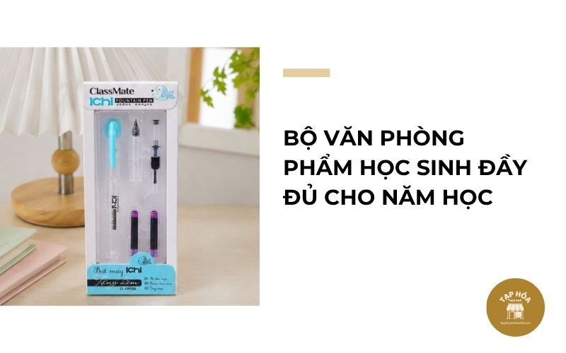 Bộ văn phòng phẩm học sinh đầy đủ cho năm học