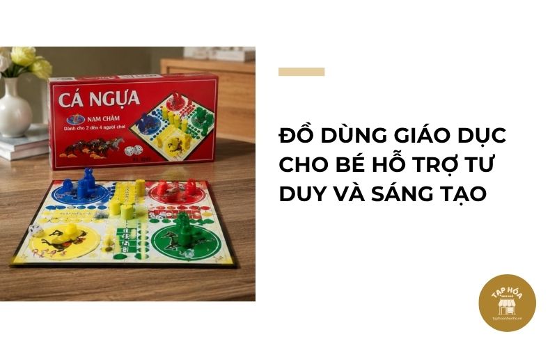 Đồ dùng giáo dục cho bé hỗ trợ tư duy và sáng tạo