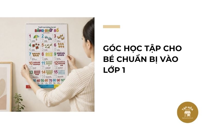Góc học tập cho bé chuẩn bị vào lớp 1