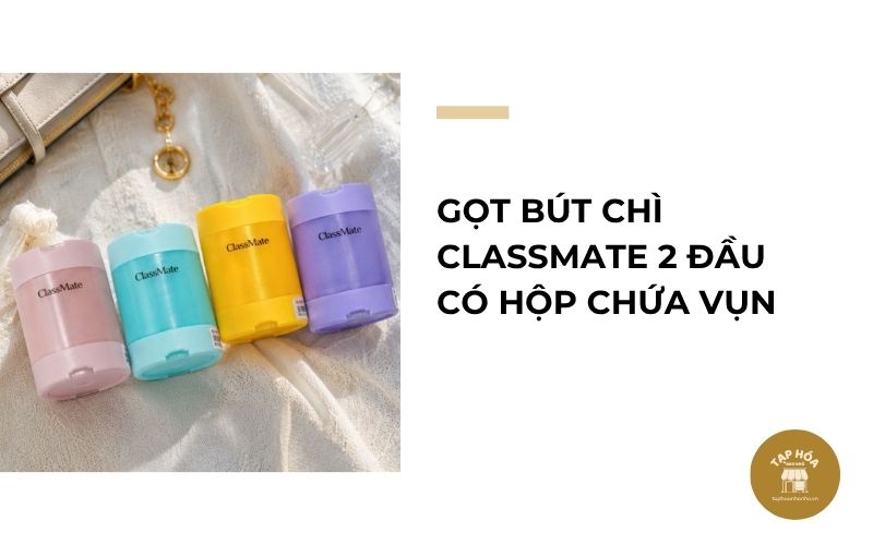 Gọt bút chì CLASSMATE 2 đầu có hộp chứa vụn