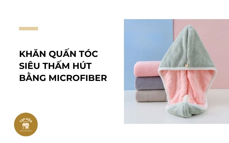 Khăn quấn tóc siêu thấm hút bằng microfiber