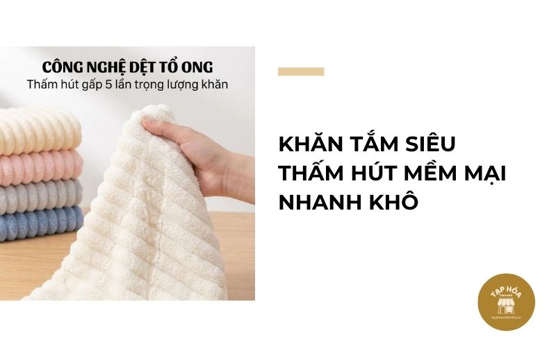Khăn tắm siêu thấm hút mềm mại nhanh khô