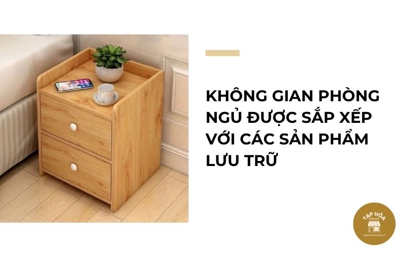 Không gian phòng ngủ được sắp xếp với các sản phẩm lưu trữ