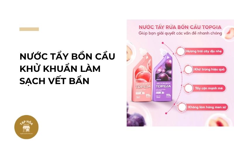Nước tẩy bồn cầu khử khuẩn làm sạch vết bẩn