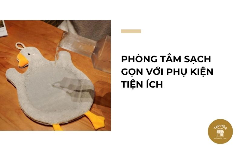 Phòng tắm sạch gọn với phụ kiện tiện ích
