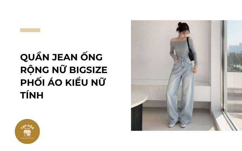 Quần jean ống rộng nữ bigsize phối áo kiểu nữ tính