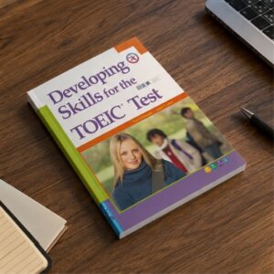 Sách Developing Skills for the TOEIC Test luyện thi hiệu quả