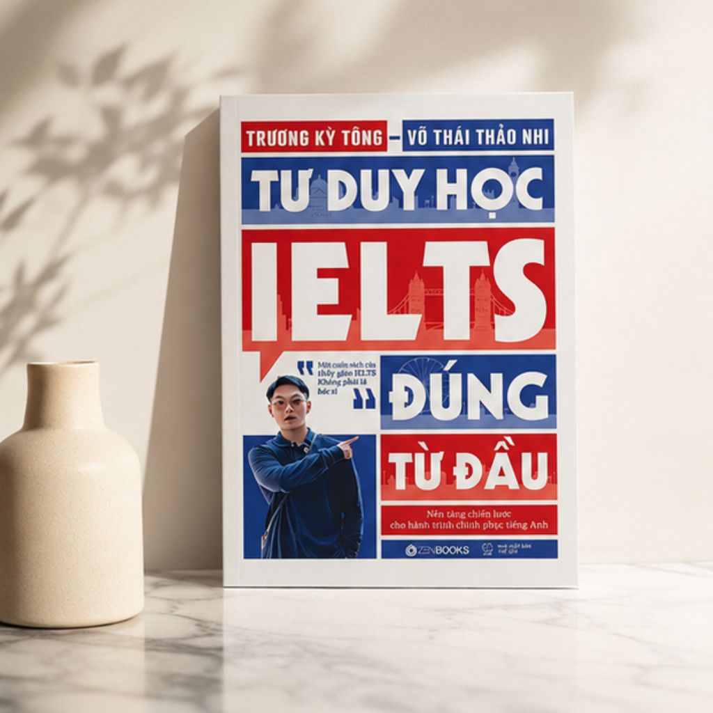 Sách Tư duy học IELTS đúng từ đầu – Chìa khóa chinh phục IELTS - Ảnh 2
