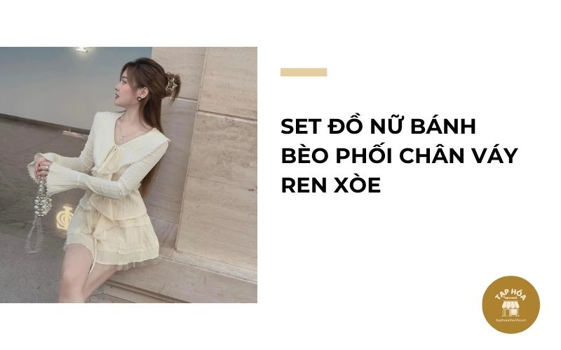Set đồ nữ bánh bèo phối chân váy ren xòe